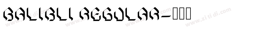 Balibli Regular字体转换
